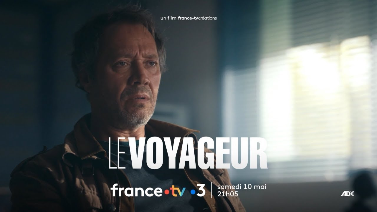 Le voyageur, &eacute;pisode in&eacute;dit samedi 10 mai 2025 sur France 3