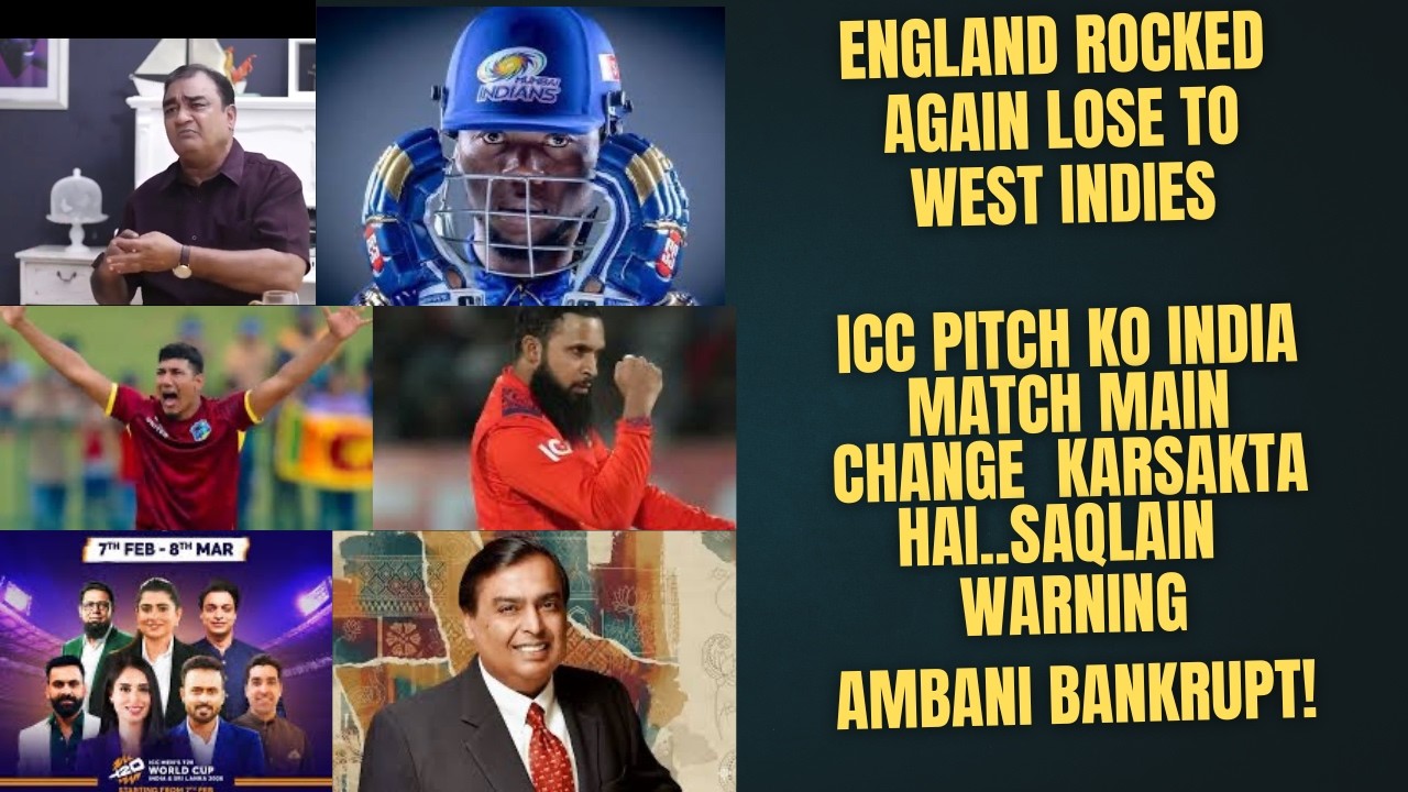 ENGLAND FALTER AGAIN BEATEN BY WI...ICC PITCH KO CHANGE KARSAKTA HAI FOR INDIA TIE..AMBANI BANKRUPT!