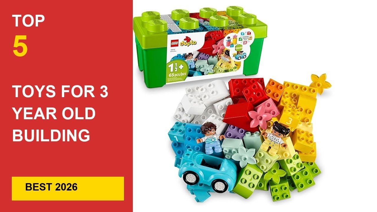 Best Toys For 3 Year Old Building Blocks in 2026 - Expert Reviews in 2026