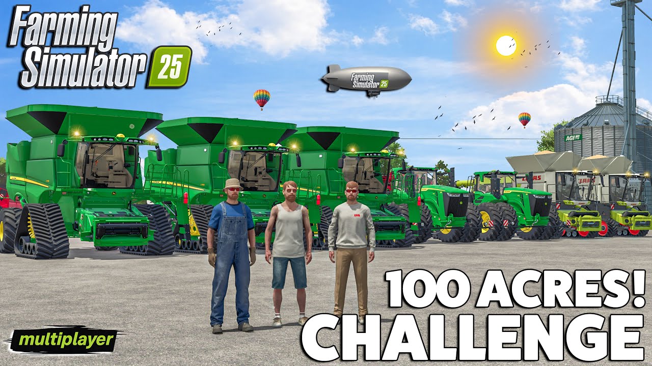 3 Farmers vs 100 Acres | MULTIPLAYER | Farming Simulator 25
