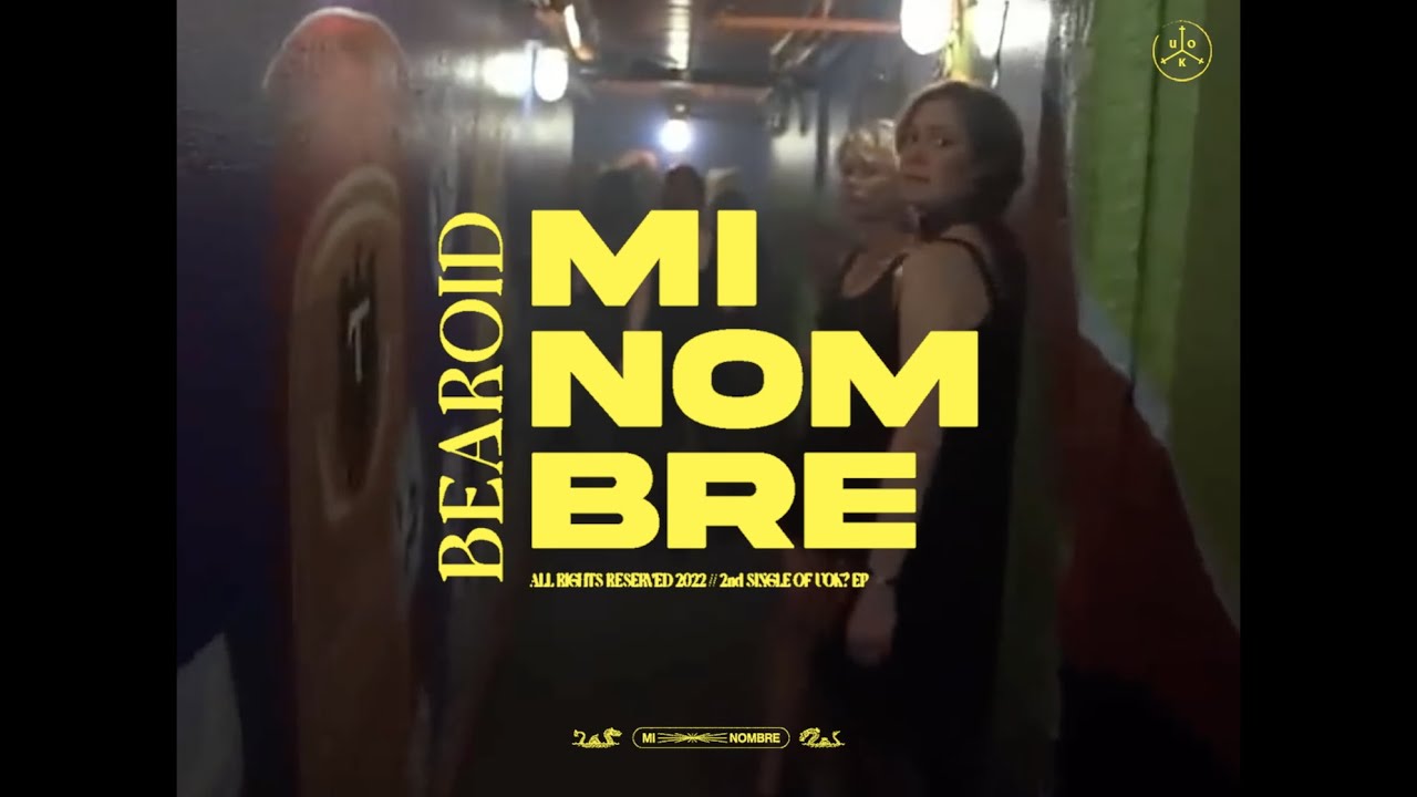 Bearoid - Mi Nombre