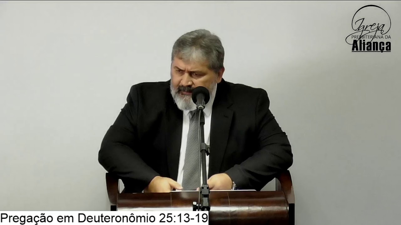 Pregação em Deuteronômio 25:13-19 - Pr. Paulo Brasil - IPA
