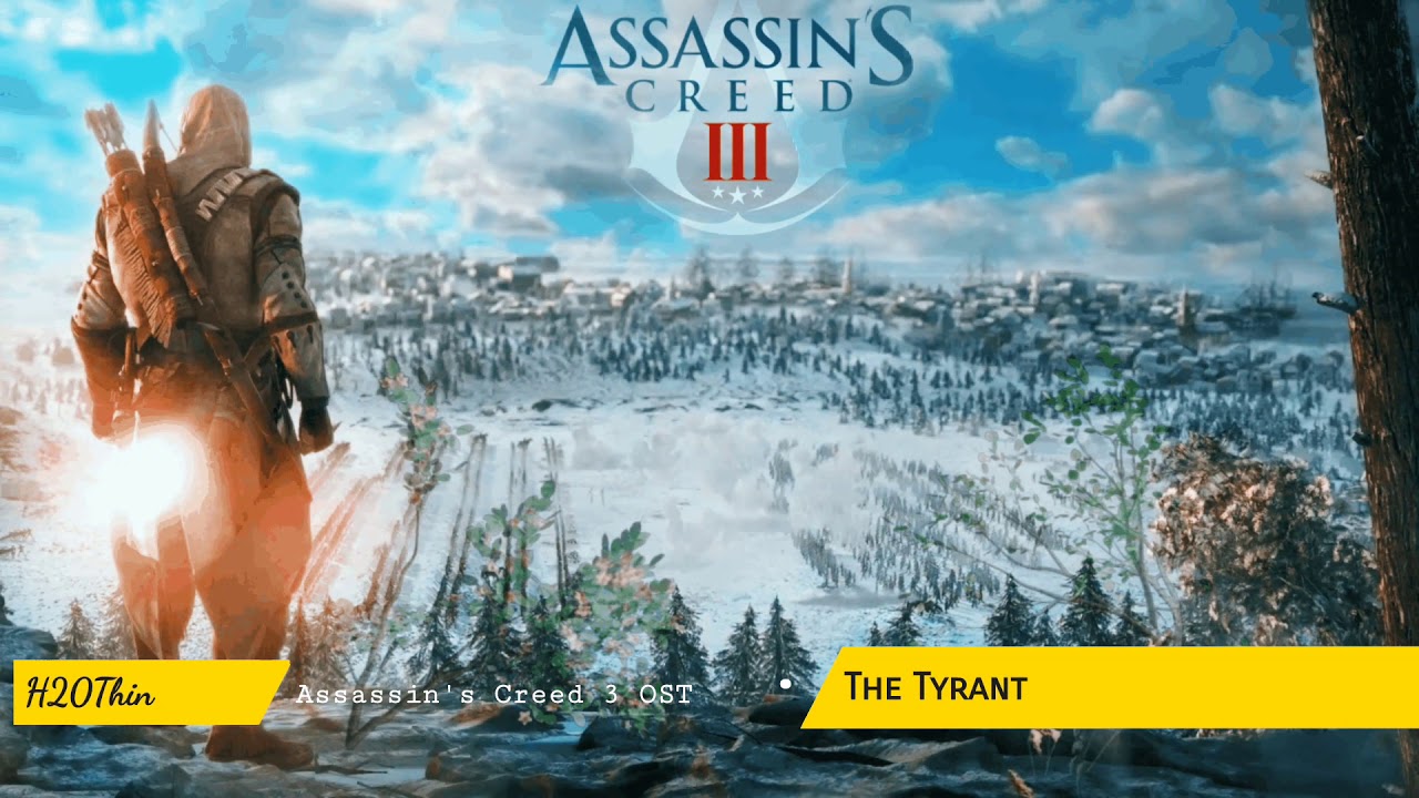 The Tyrant (Assassins Creed 3 Ost)