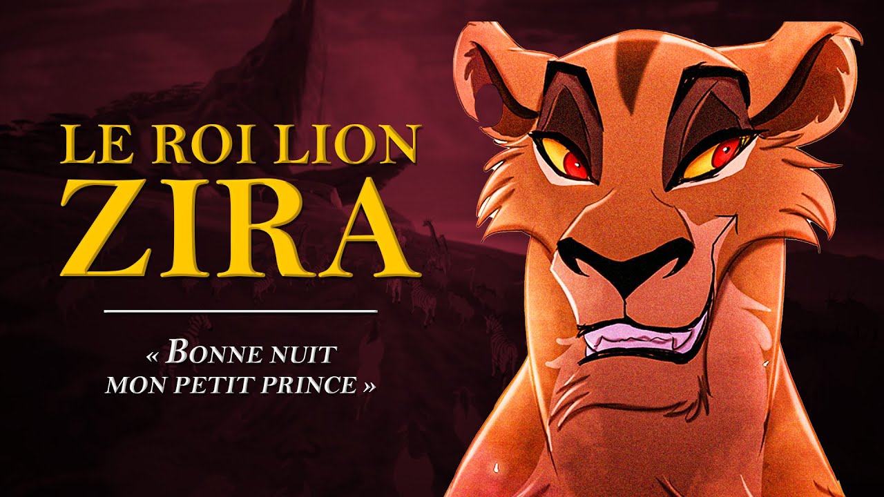 L'HISTOIRE de ZIRA dans le ROI LION 2 (Analyse des Méchants Disney)