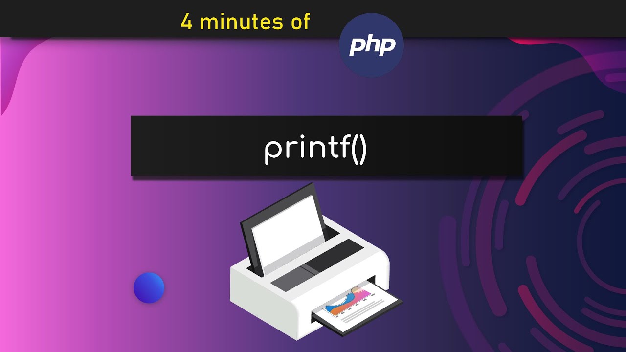 How to use printf() in PHP - In 4 Minutes