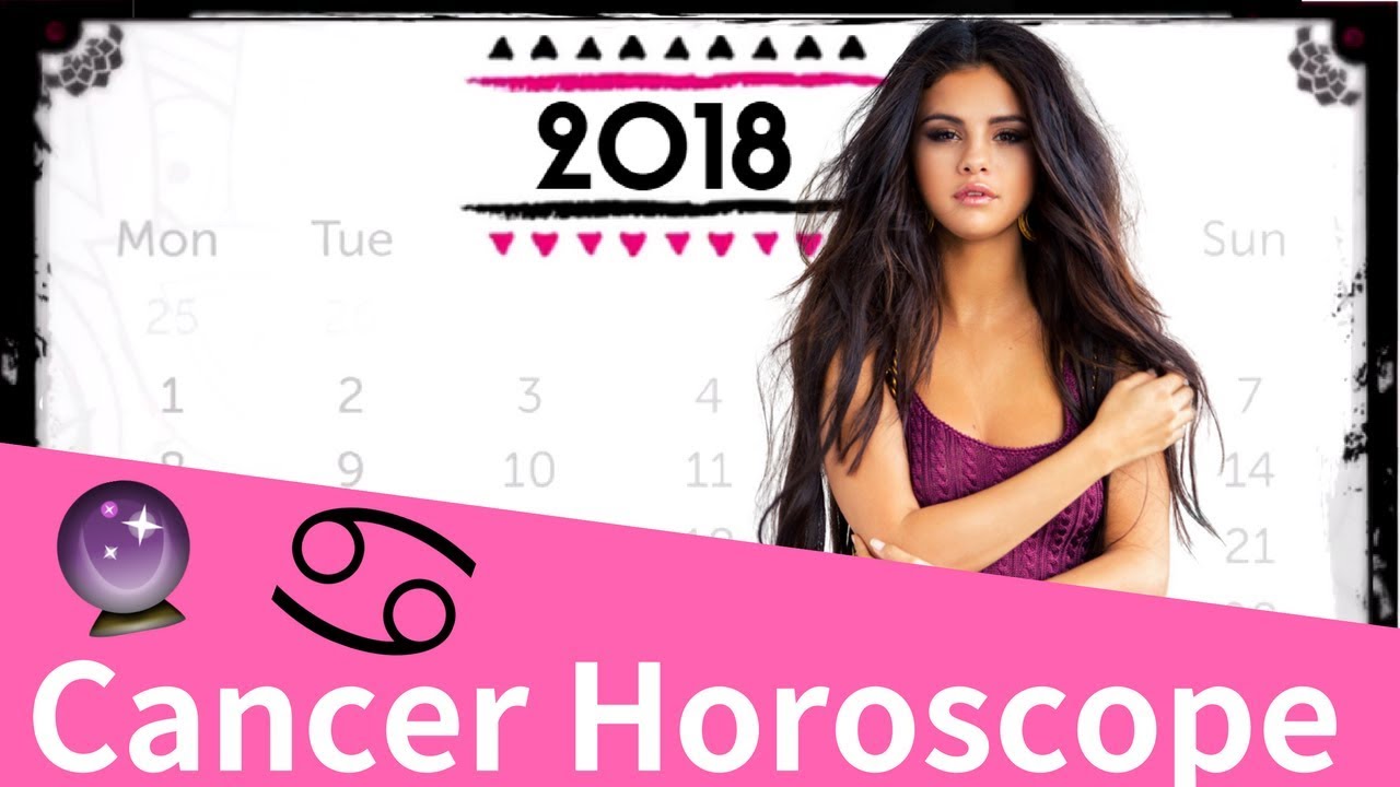 Cancer 2018 Horoscope