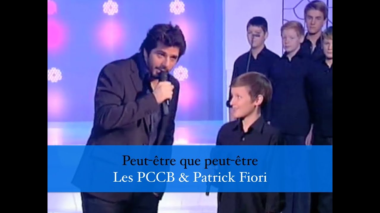 Peut-être que peut-être - Patrick Fiori et les PCCB