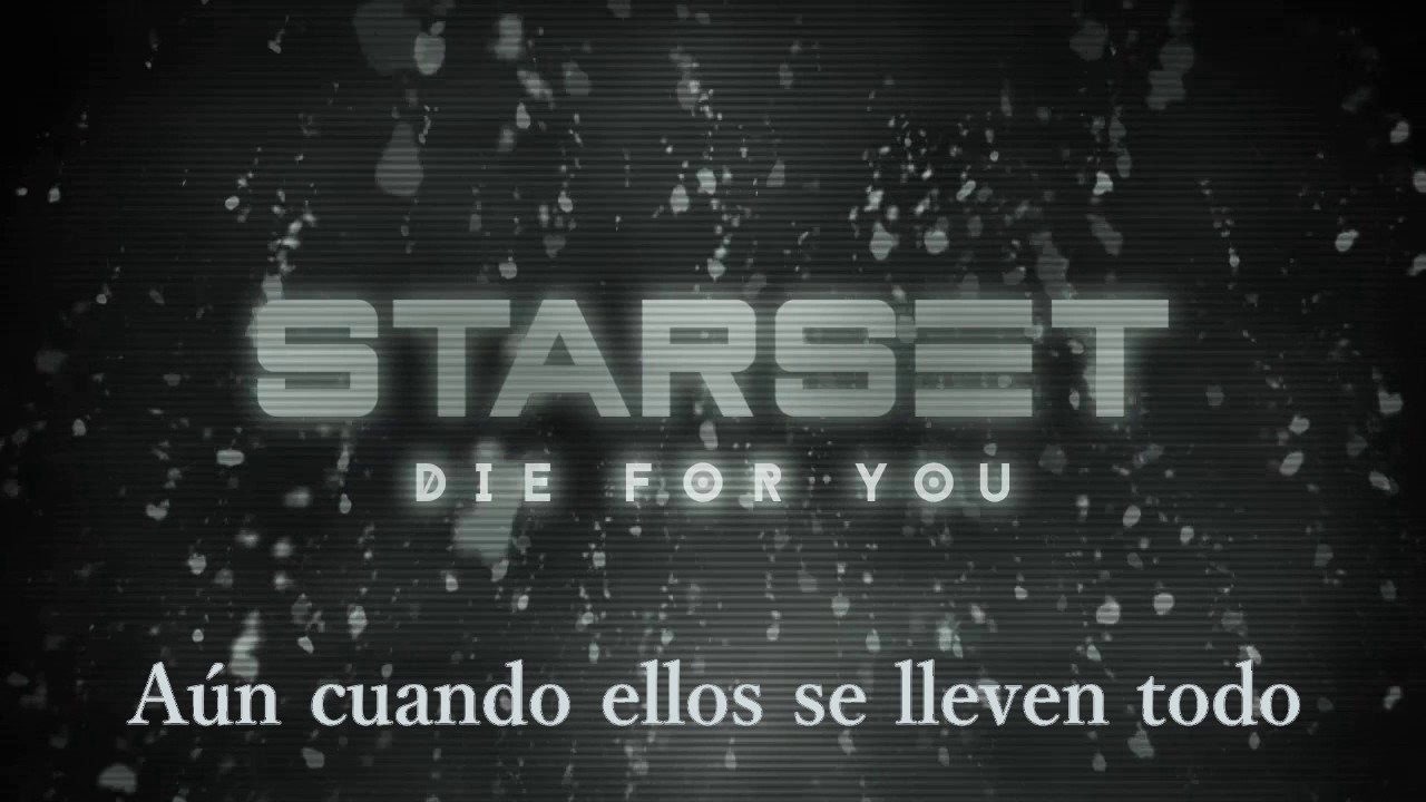 Starset - Die For You [Subtitulado español]