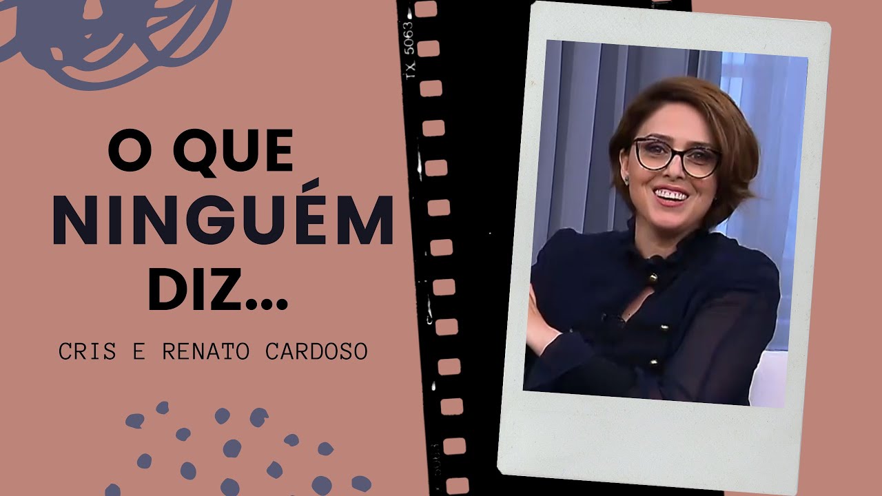 O que ninguém diz ao sensível e emotivo / Cris e Renato Cardoso