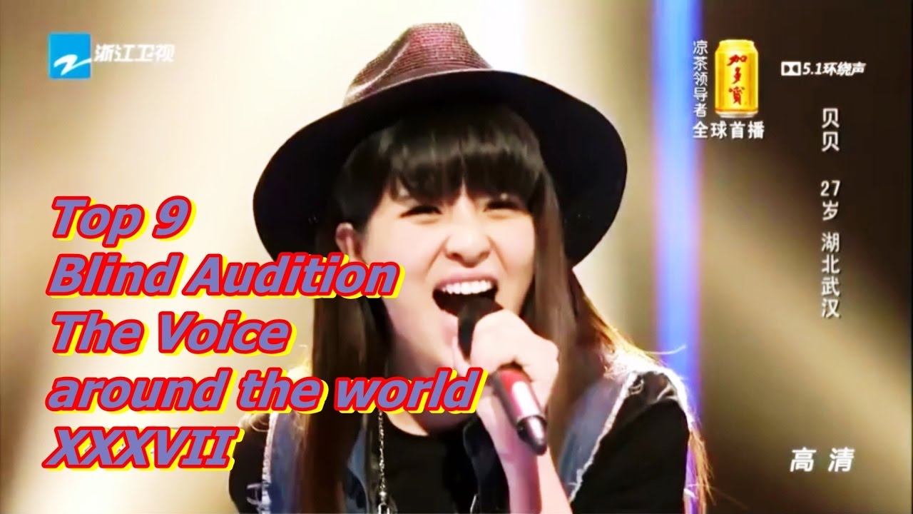Top 9 Blind Audition (The Voice around the world XXXVII)