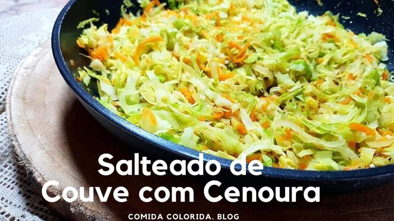 Salteado de COUVE com CENOURA - um Acompanhamento FÁCIL e SIMPLES