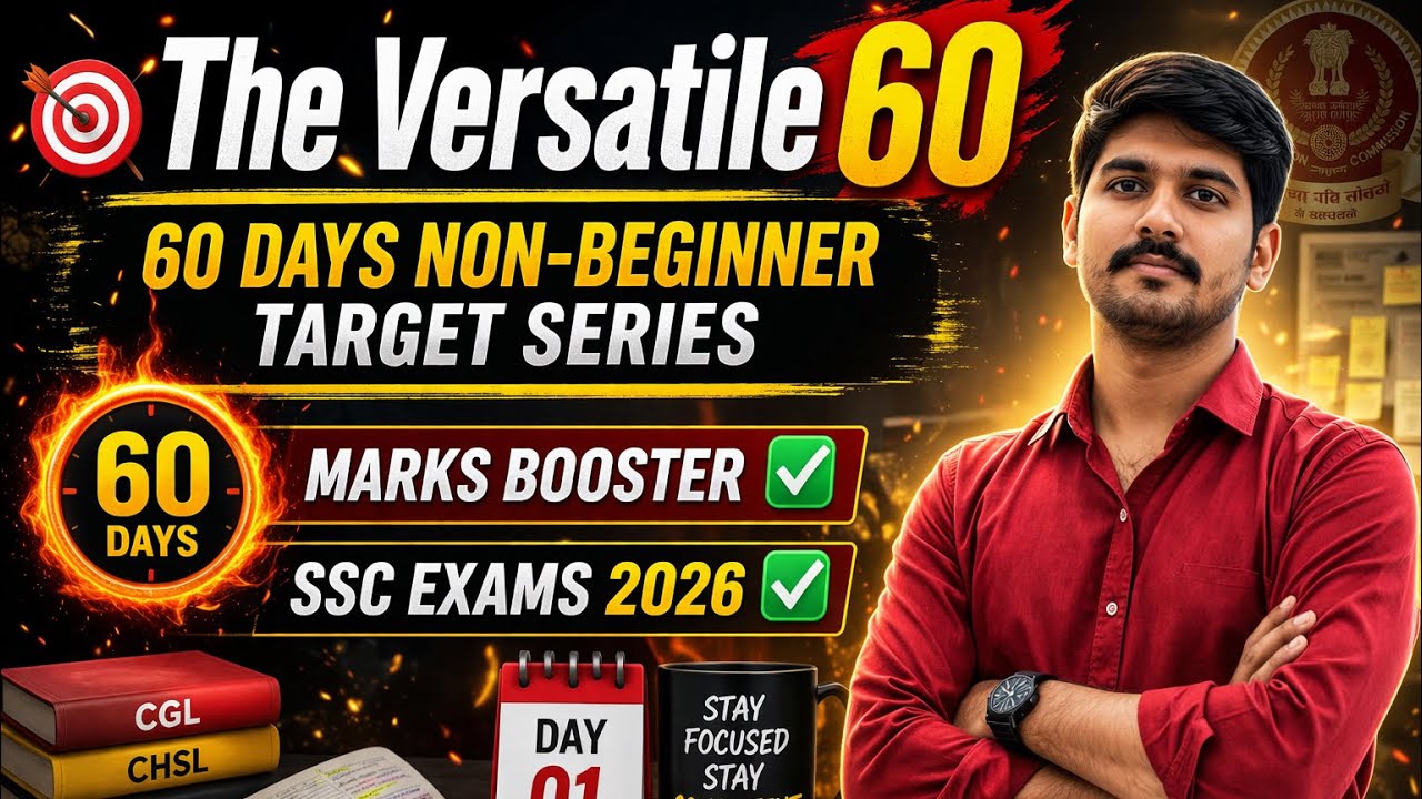 The Versatile 60: 60 Days That Can Change Your SSC Result 🚀SSC CGL 2026🔥🔥 #ssccgl #ssc #cgl2026