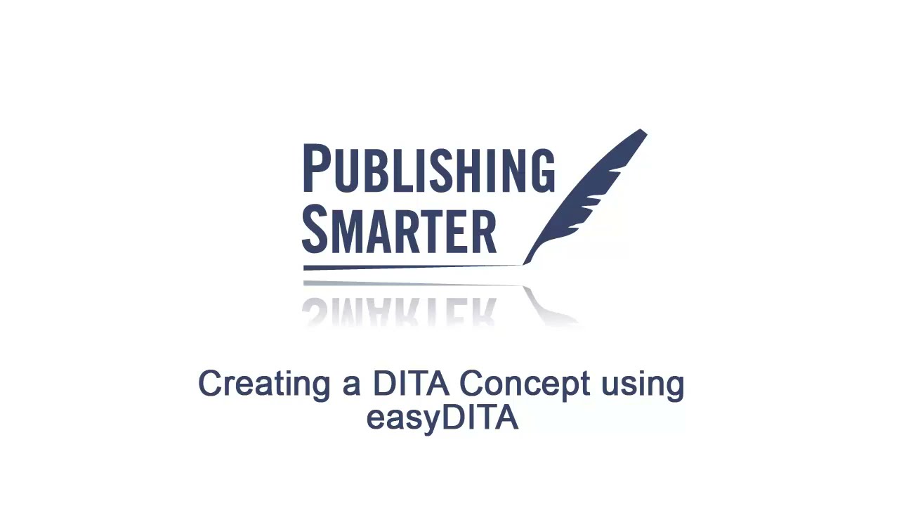 Creating a Concept Using easyDITA