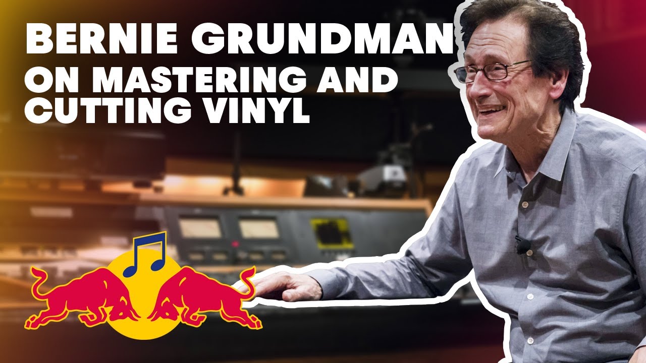 Bernie Grundman on Mastering and Cutting Vinyl | Red Bull Music Academy