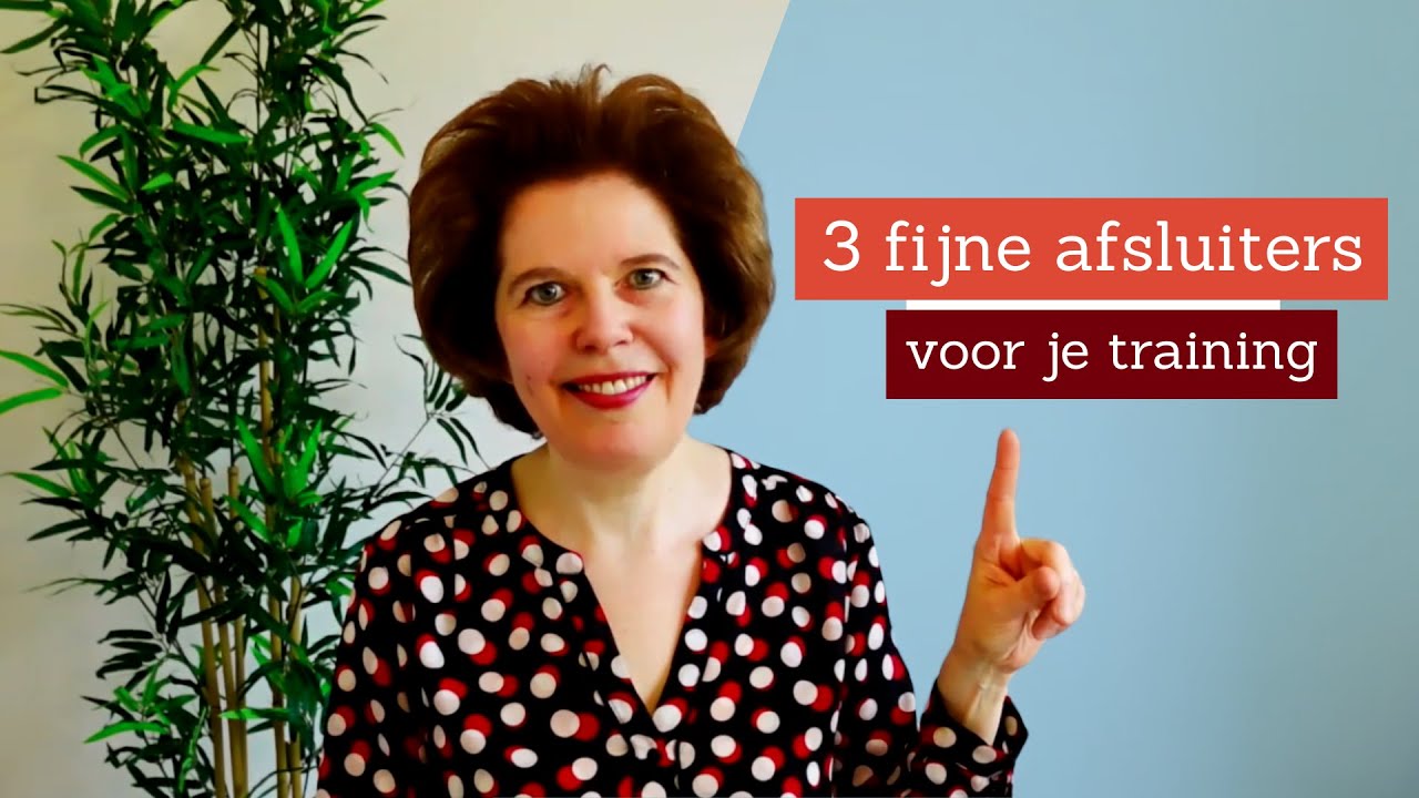 Mijn drie favoriete werkvormen als afsluiting van een training