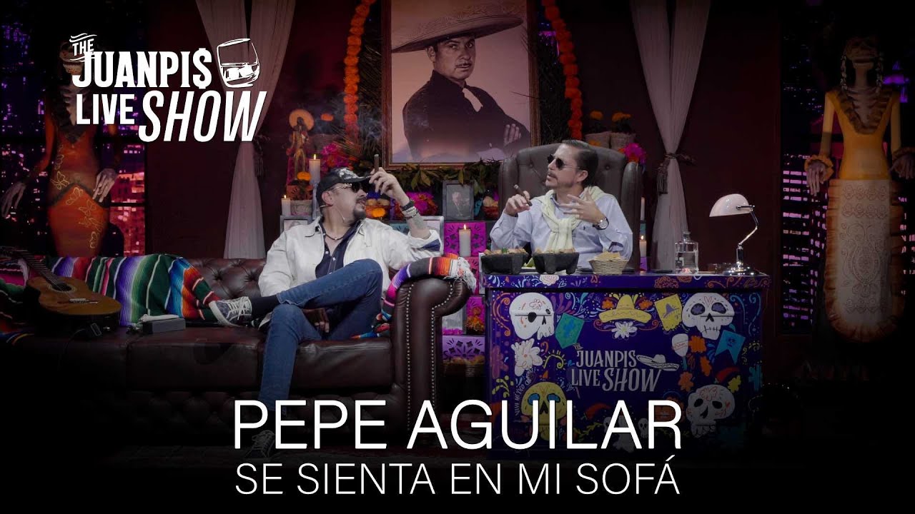 De vivir con las Kardashian a sentarse en mi sofá: Pepe Aguilar en The Juanpis Live Show