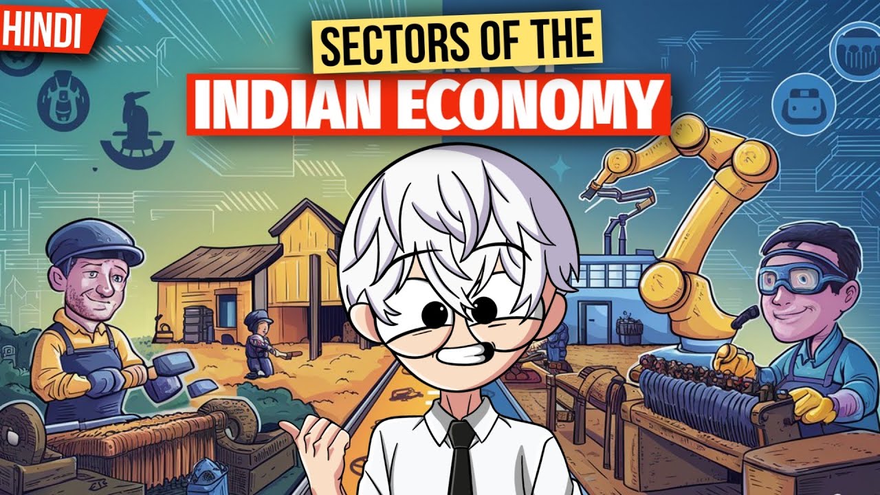 Sectors of Indian Economy class 10 full chapter (Animation) | Class 10 Economics Chapter 2 | CBSE