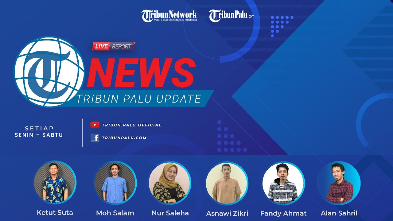 🔴 TRIBUNPALU LIVE NEWS UPDATE: KAMIS, 3 MARET 2022