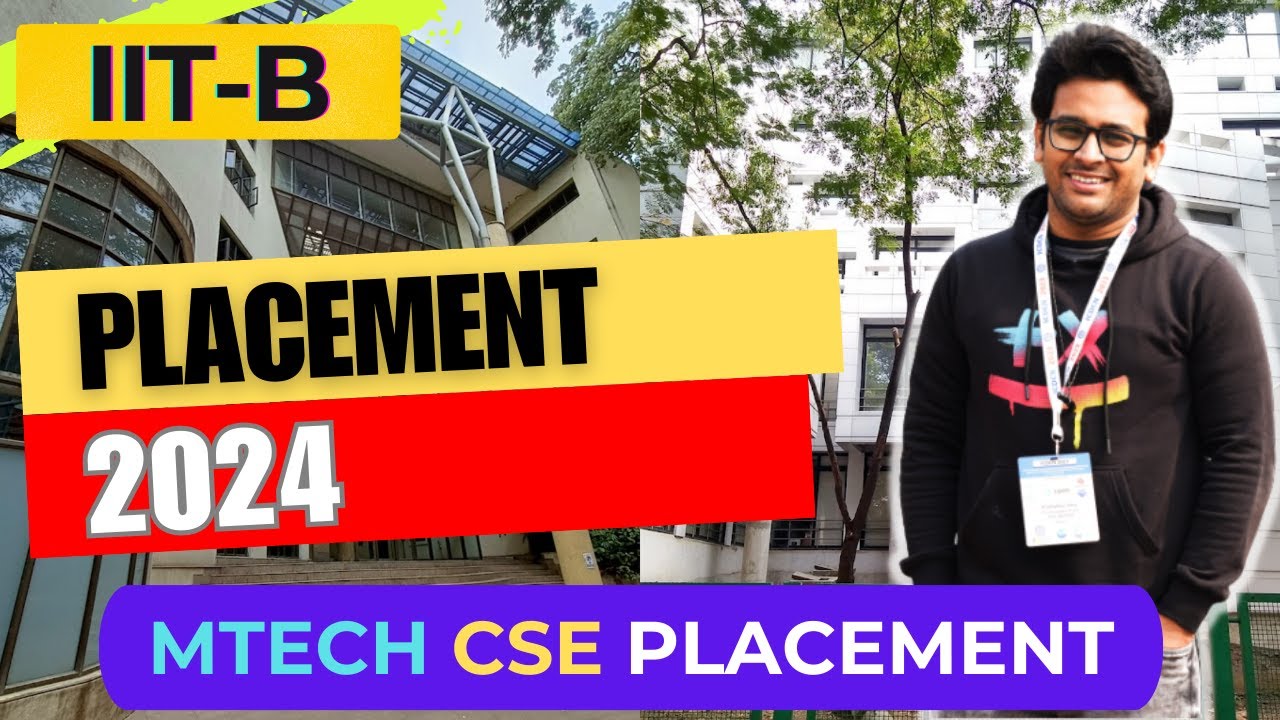 💻 IIT Bombay CSE MTech Placements 2024 | 📊 Stats | 🏢 Companies | 🎯 Roles | 💰 Base & CTC Packages