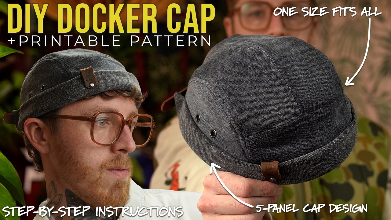DIY Docker Cap Tutorial | 5-Panel Hat  | STEP BY STEP INSTRUCTIONS | Printable PDF Sewing Pattern
