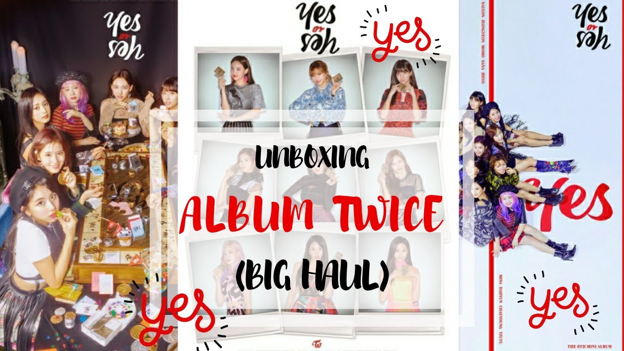 BIG HAUL UNBOXING ALBUM TWICE (A, B, C VERSION, DLL)