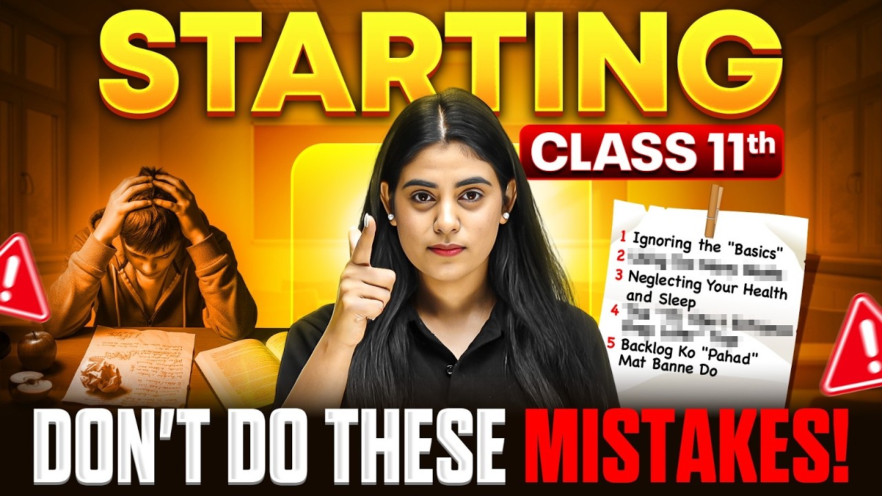Starting Class 11? Avoid These 5 Mistakes | Complete Guide 2026 @pwudayclass11th