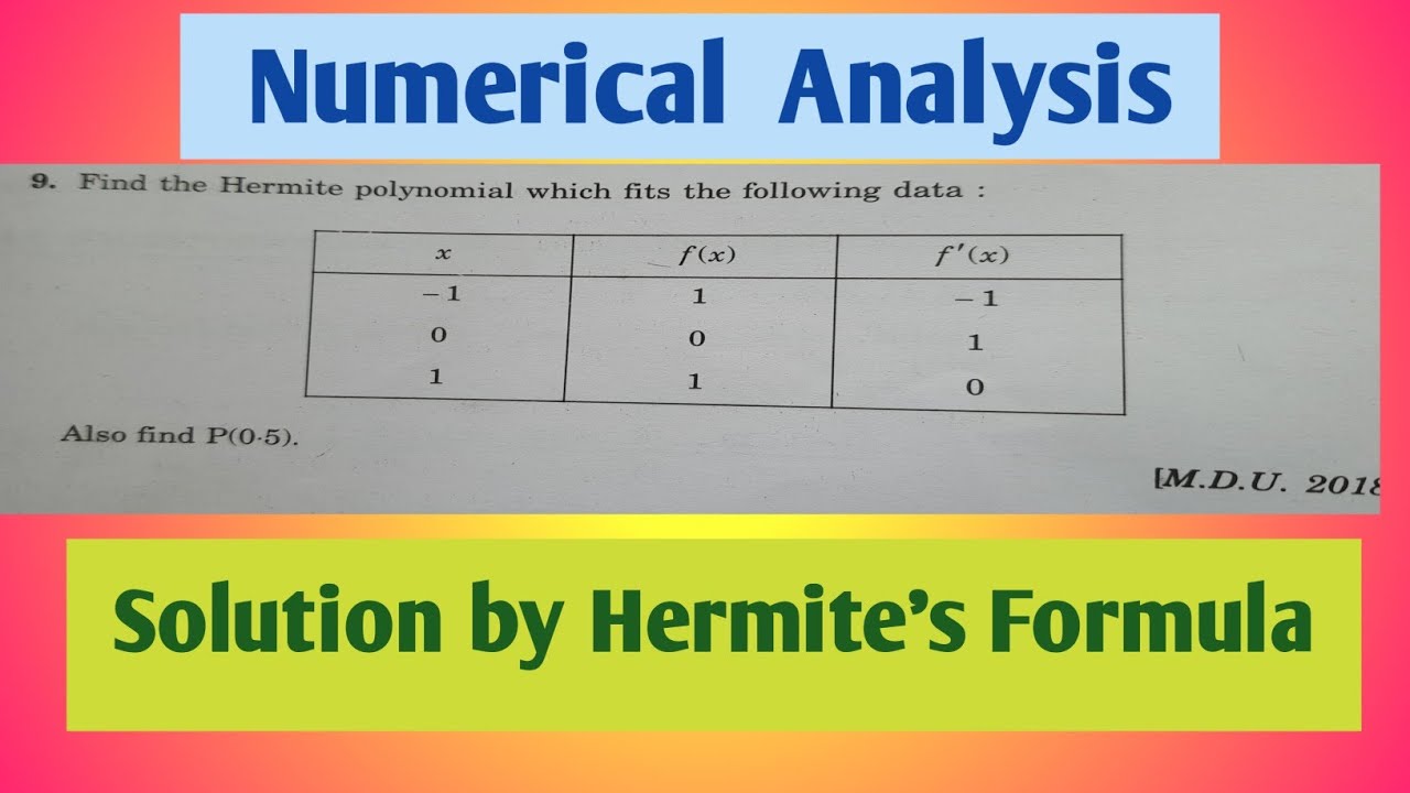 Hermite interpolation in Numerical  Analysis |Hermite polynomial| Hindi