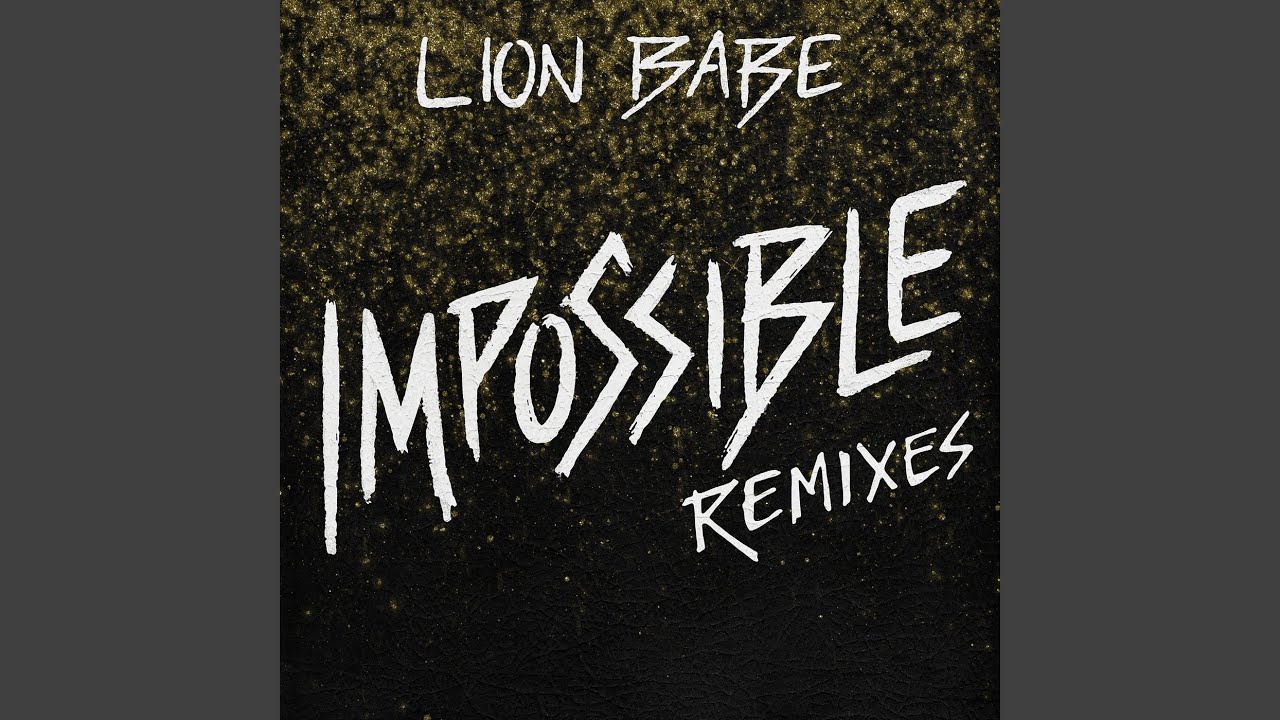 Impossible (Special Request Remix)