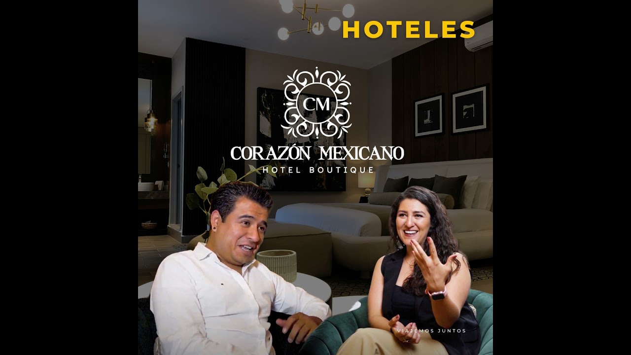 Hoteles Corazón Mexicano