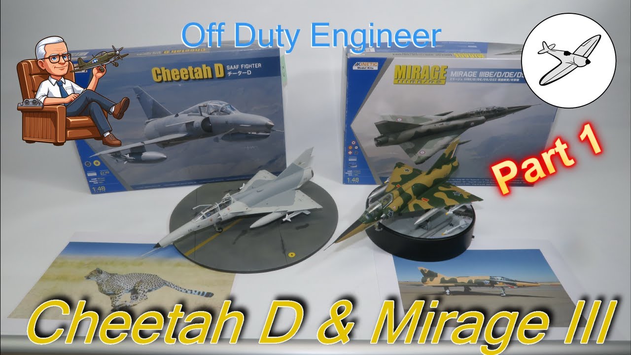 Cheetah D and Mirage III (SAAF) - Scale Model Build - Part 1 - Aircraft