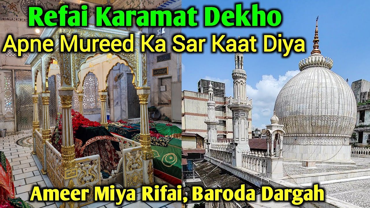 Peer Sahab Ne Apne Mureed Ka Sar Kaat Diya 😱 | Syed Ameer Miya Rifai Baroda Dargah