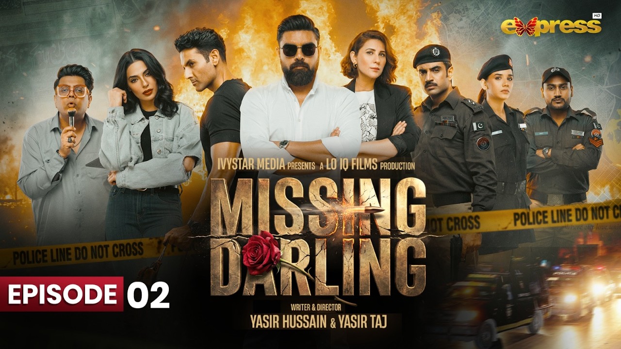Missing Darling | Episode 2 | 12th April 2026 | Yasir Hussain | Express TV