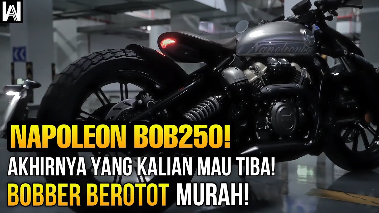 NAPOLEON BOB250 AKHIRNYA DATANG KE INDONESIA‼️CRUISER BOBBER PADAT DAN BEROTOT DENGAN HARGA MURAH!