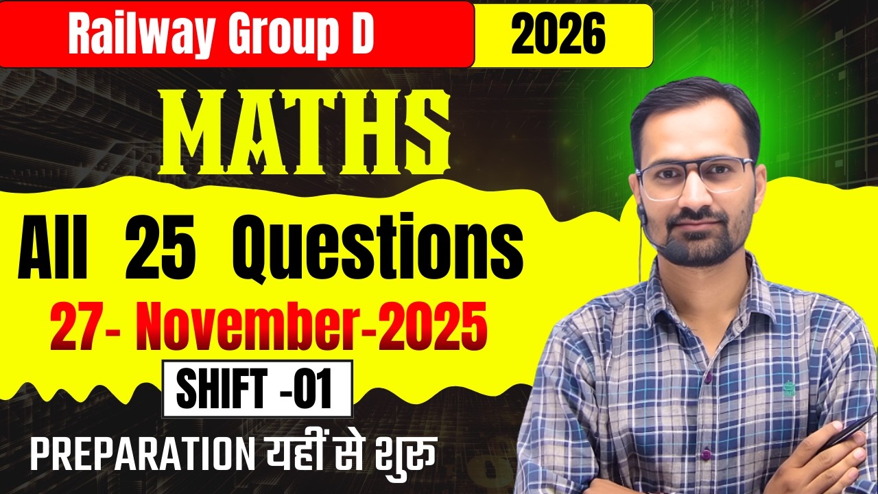 27 Nov 2025 RRB Group D Maths Paper | Shift 1 | Easy ya Tough? 🤔