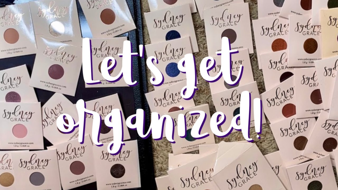 Organizing my Sydney Grace Eyeshadow Singles!