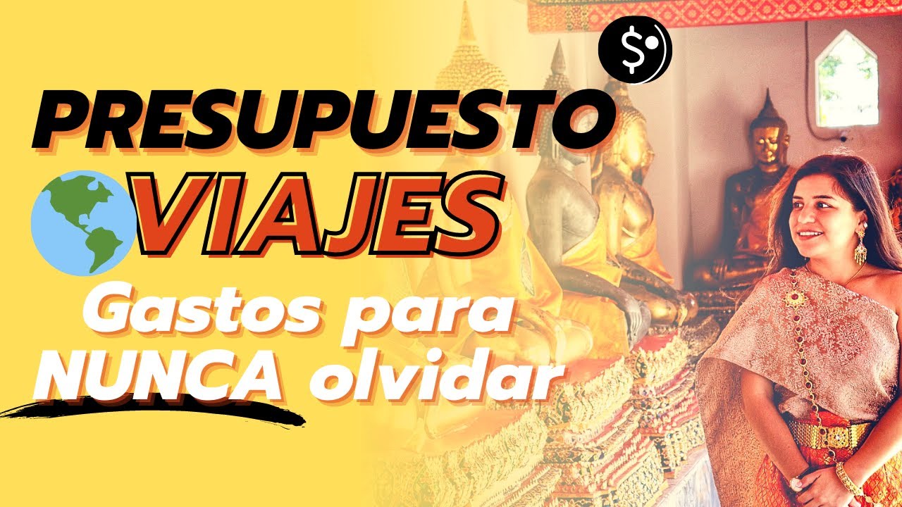 Finanzas para Millennials 🌎 Como establecer un Presupuesto de Viaje ✈ Plan de viaje