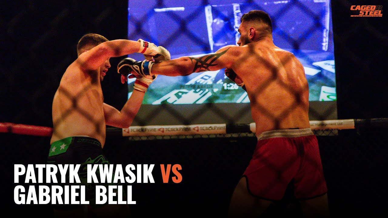 Patryk Kwasik Vs Gabriel Bell - Caged Steel 33 [Full MMA Fight]