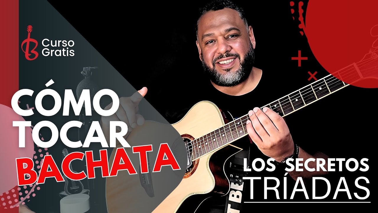 ✅🎸Como tocar BACHATA en GUITARRA -  Teor&iacute;a de las TRIADAS MAYORES