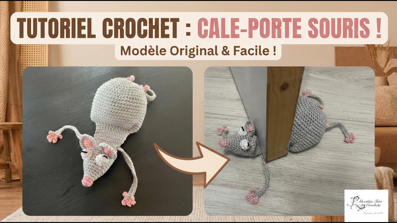 Tuto cale porte souris au crochet @Alextitia Tuto Crochet