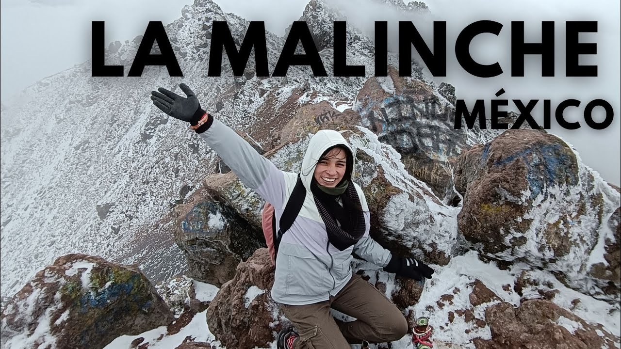 LA MALINCHE 🌋 haciendo cumbre en el 5to volc&aacute;n m&aacute;s alto de M&eacute;xico 😱 