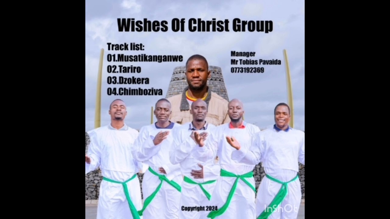 Wishes of Christ ___ Tariro [Track 02] Zimbabwe Accapella