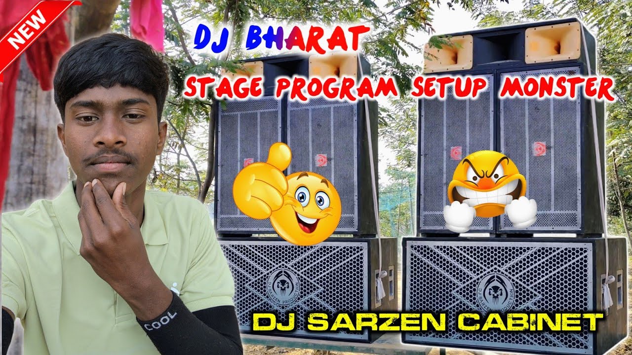 Dj sarZen cabinet 🔥 stage program setup monster 💥 Dj Bharat new update #djsarzen #djsarzenproduction
