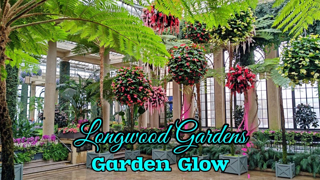 Garden Glow at Longwood Gardens
