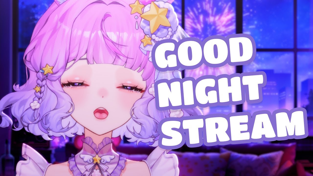 Good Night Just Chatting Time ✨  | Vtuber Livestream #envtuber