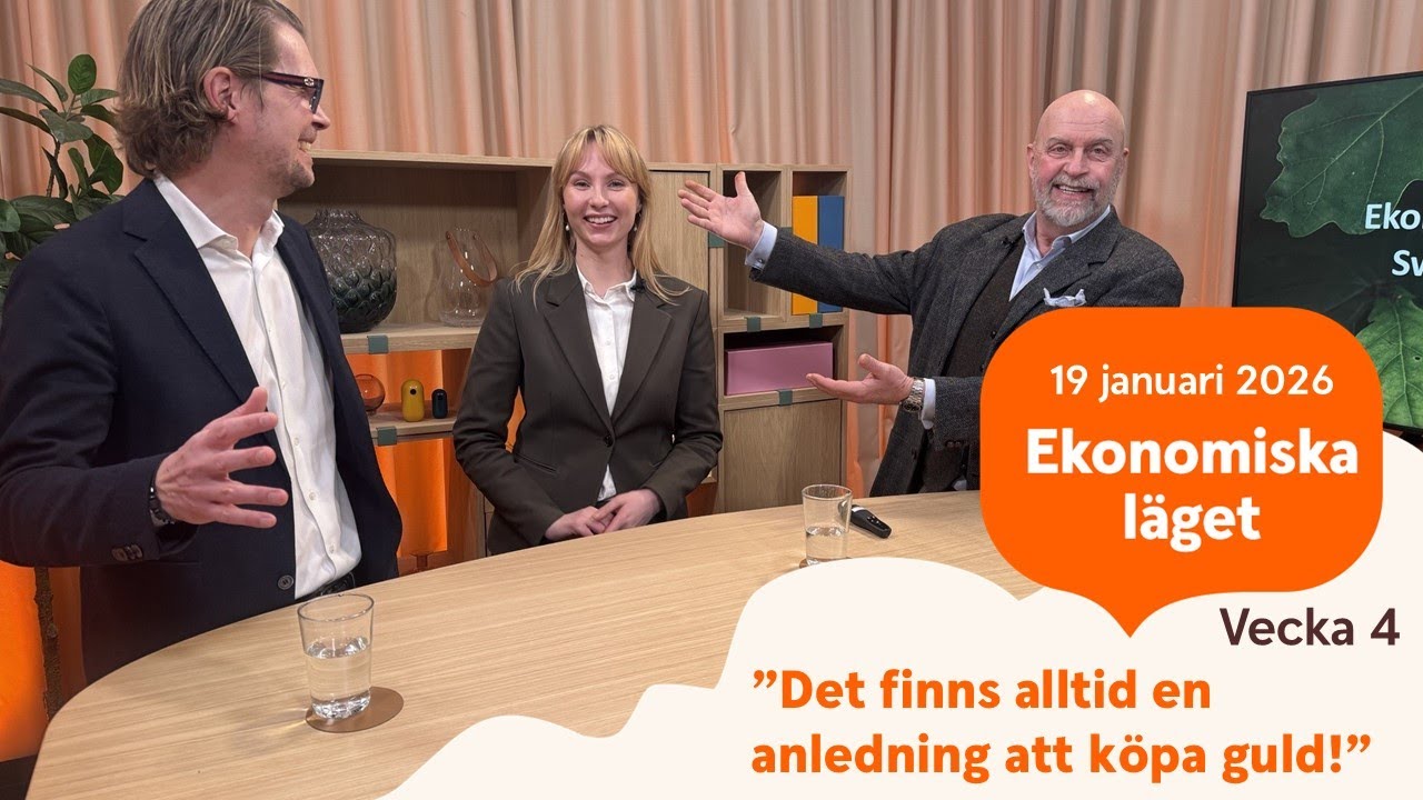 Ekonomiska läget med Swedbank - vecka 4 2026