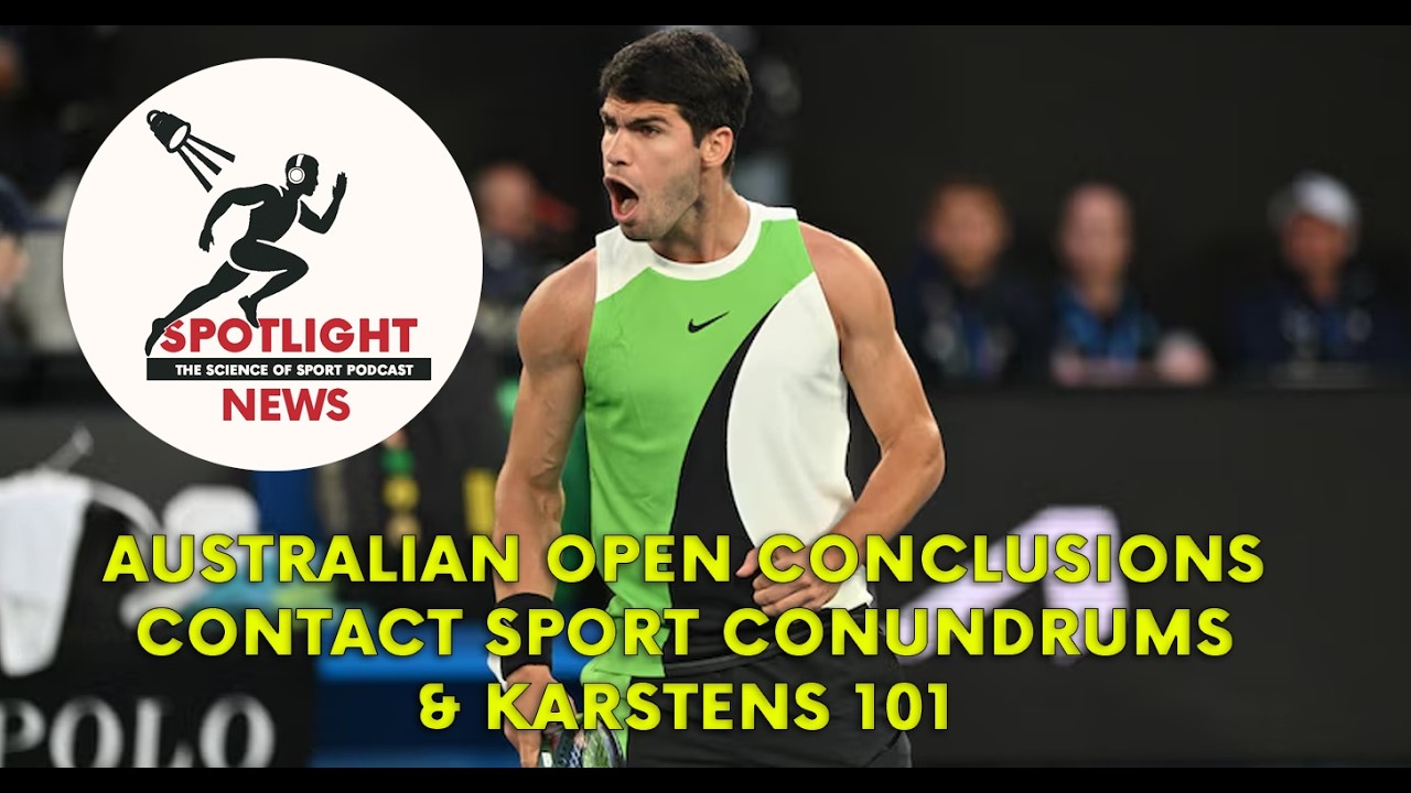 A VO2max of 101: Fantastical Physiology? / Australian Open Wrap / Contact Sport Dilemmas