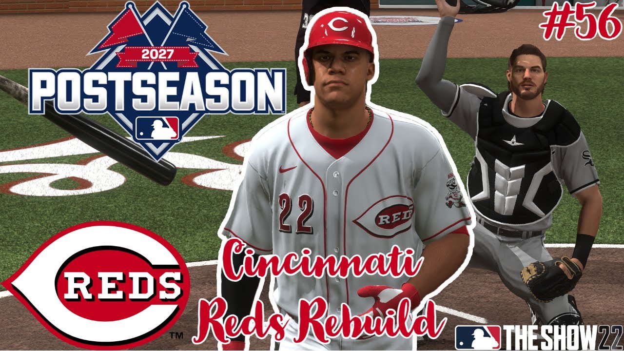 The FINAL Postseason! | MLB The Show 22 | Cincinnati Reds Rebuild | Ep 56