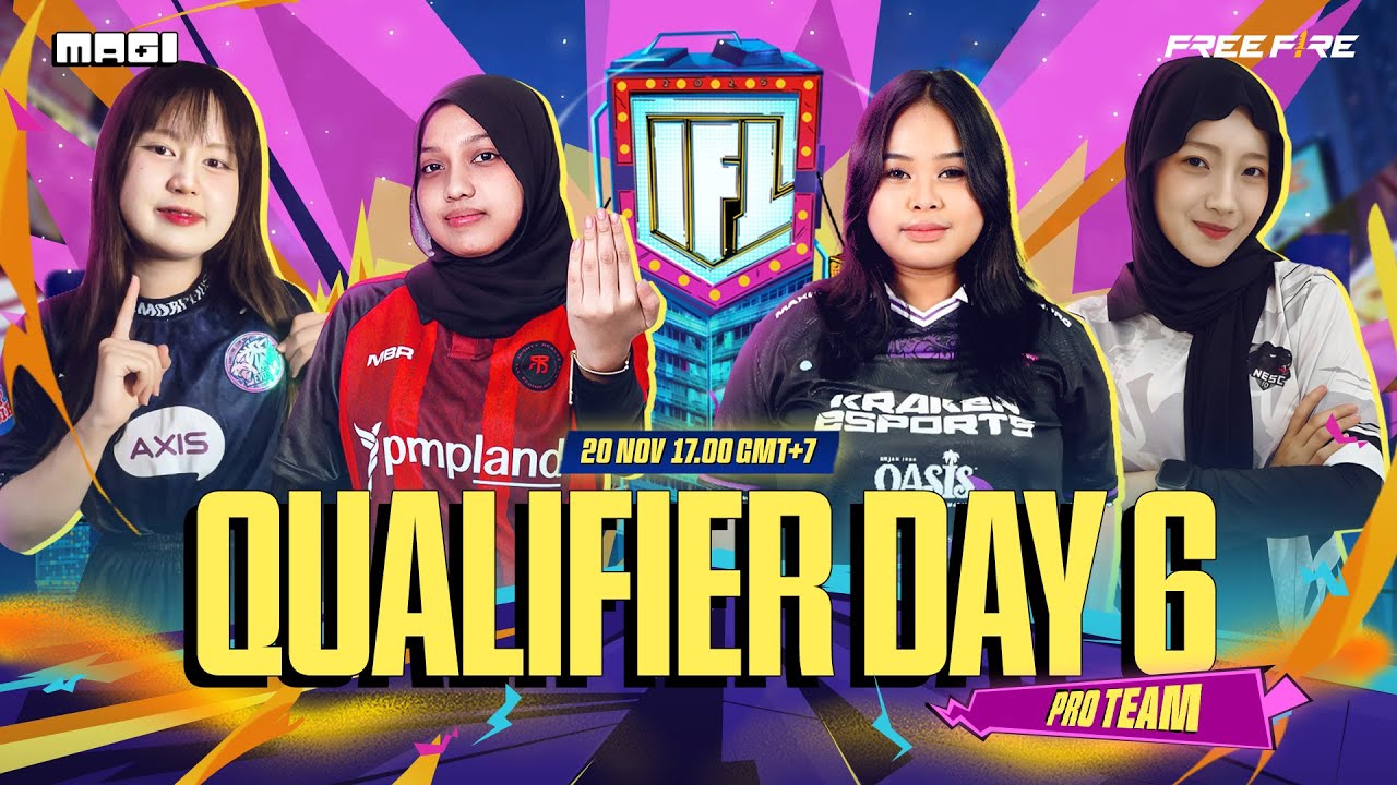 🔴 IFL SEASON 3: PRO TEAM - QUALIFIER DAY 6 | Free Fire