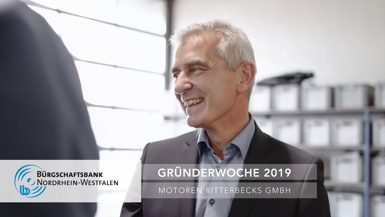 Bürgschaftsbank NRW | Vorstellung Motoren Ritterbecks GmbH | Gründerwoche 2019