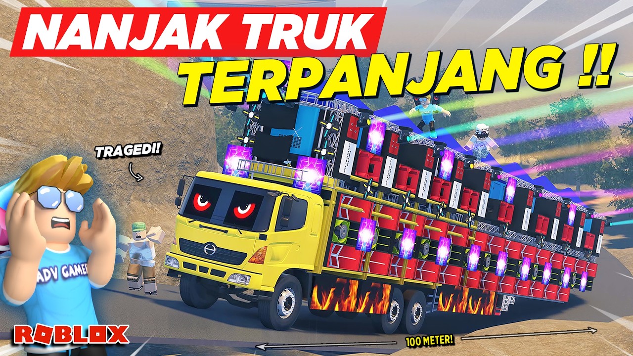 PAKSA NANJAK TRUK KARNAVAL RAKSASA HOREG MODIF VIRAL TERPANJANG DI DUNIA !! ROLEPLAY TRUK - Roblox
